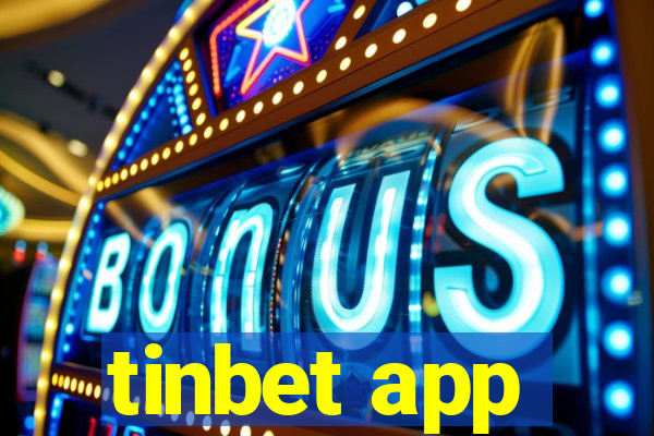 tinbet app